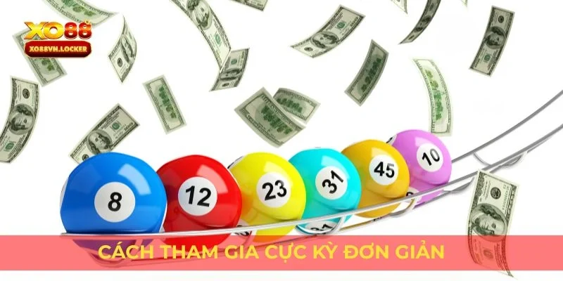 Cách tham gia cực kỳ đơn giản